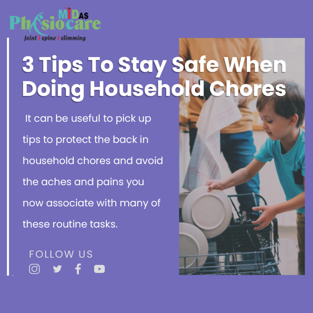 3 Tips to stay safe when doing Household chores