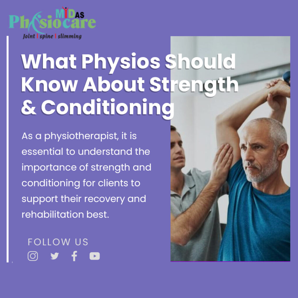 What Physios Should Know About Strength & Conditioning